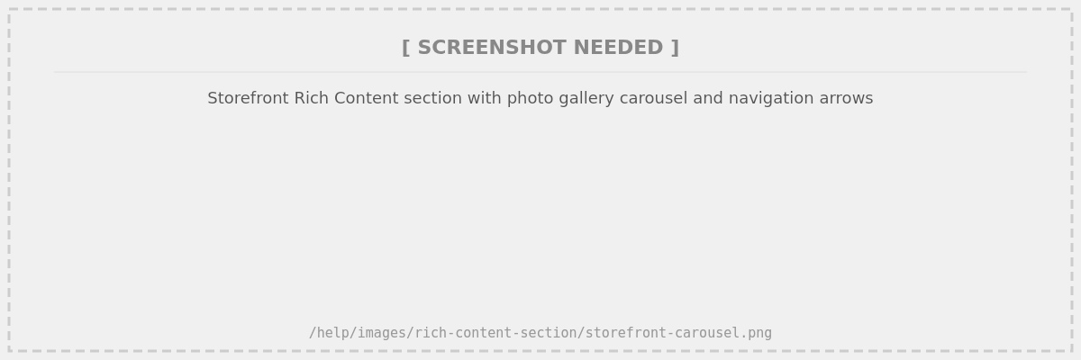 Storefront desktop screenshot showing a Rich Content section with photo gallery carousel, navigation arrows visible