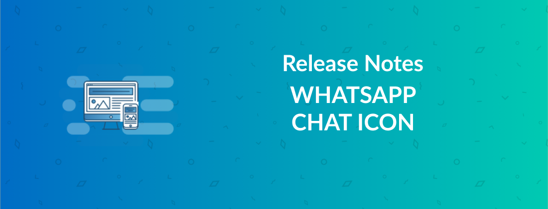 WhatsApp Chat Icon; and WhatsApp Transaction & Marketing Messages