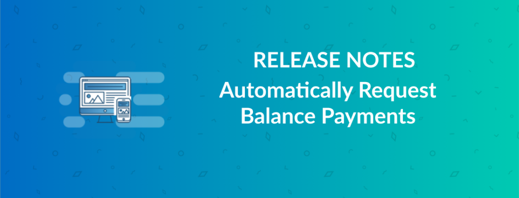 Automate balance collection for partial deposit bookings
